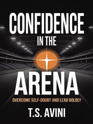 cover image of Confidence in the Arena